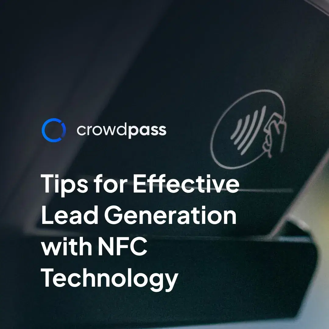 Cover image for 6 Tips for Effective Lead Generation with NFC Technology